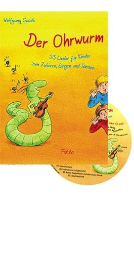Beispielbild fr Der Ohrwurm. Buch mit CD: 53 Lieder fr Linder zum Zuhren, Singen und Tanzen zum Verkauf von medimops