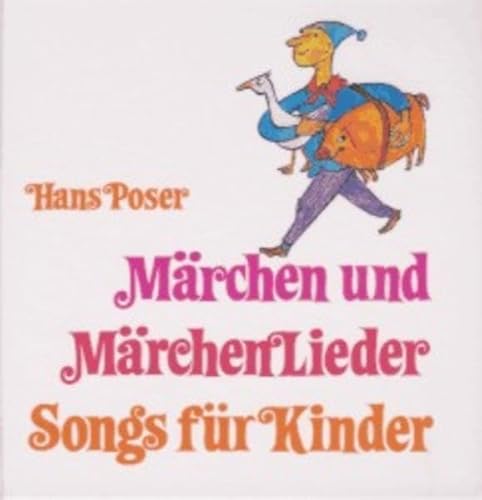 Beispielbild fr Mrchen und Mrchenlieder, Songs fr Kinder zum Verkauf von medimops