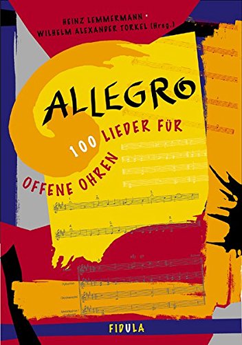 9783872263551: Die Zugabe / Allegro - 100 Lieder fr offene Ohren. Liederbuch ab Sekundarstufe I