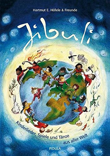 Beispielbild fr Jibuli: 19 Kinderlieder, Spiele und Tnze aus aller Welt zum Verkauf von medimops
