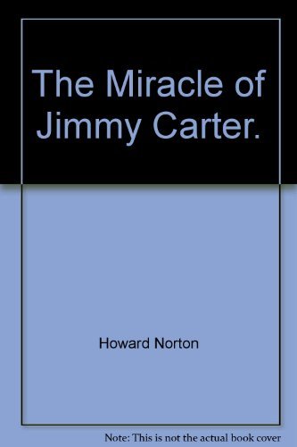 9783872280633: THE MIRACLE OF JIMMY CARTER