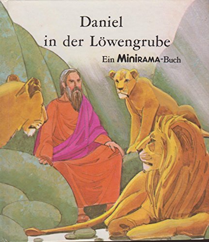 Beispielbild fr Daniel in der Lwengrube. Ein Minirama-Buch. Biblische Geschichten plastisch dargestellt und lebendig erzhlt. zum Verkauf von medimops