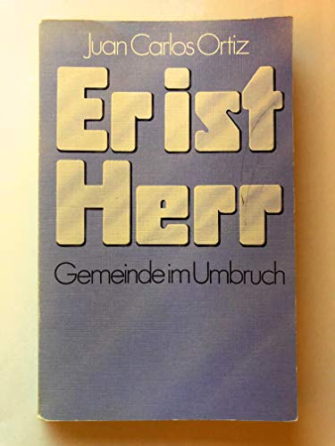 Imagen de archivo de ER IST HERR - Gemeinde im Umbruch a la venta por medimops