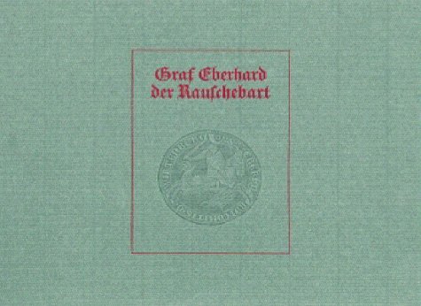 9783872300164: Graf Eberhard der Rauschebart (German Edition) [Jan 01, 1978] Uhland, Ludwig