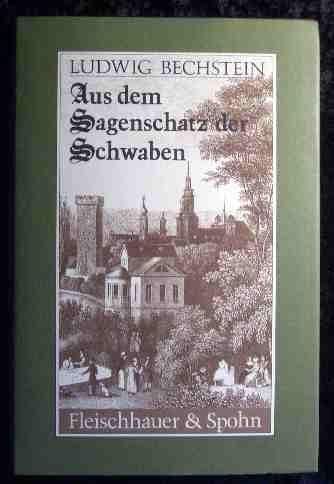 Aus dem Sagenschatz der Schwaben (9783872300300) by Bechstein, Ludwig