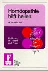 Homöopathie Hilft Heilen