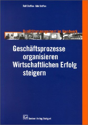 Stock image for Geschftsprozesse organisieren. Wirtschaftlichen Erfolg steigern for sale by medimops