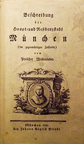 9783872490834: Beschreibung der Haupt- und Residenzstadt Mnchen