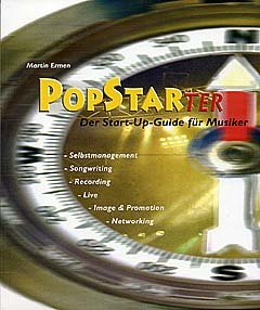 Popstarter. Der Start-Up Guide für Musiker.