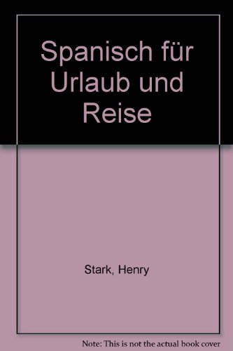 Beispielbild fr Spanisch fr Urlaub und Reise zum Verkauf von medimops