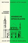 Stock image for Methode Gaspey-Otto-Sauer, Arabische Sprachlehre for sale by medimops