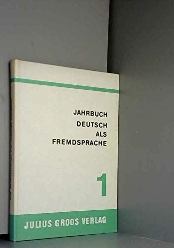 Stock image for Jahrbuch Deutsch Als Fremdsprache Intercultural Studies : Bande 1, 1975 for sale by medimops