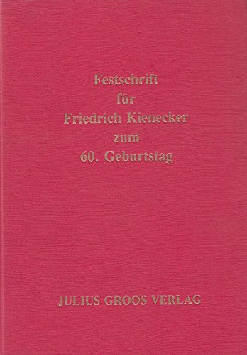 Beispielbild fr Festschrift fr Friedrich Kienecker zum 60. Geburtstag zum Verkauf von medimops
