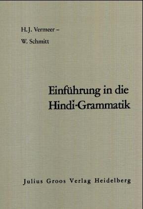 Einführung in die Grammatik der modernen Hindi.