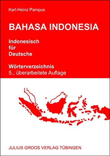 Beispielbild fr Bahasa Indonesia - Indonesisch fr Deutsche zum Verkauf von Blackwell's