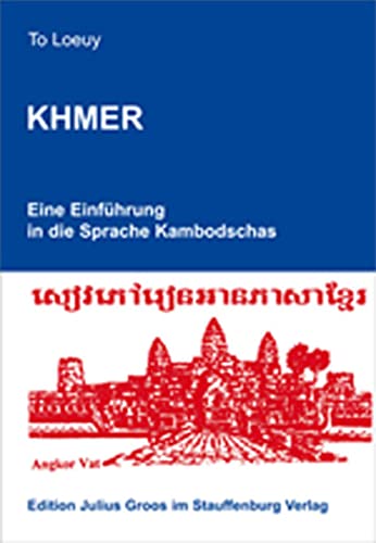 Beispielbild fr Khmer. Eine Einfhrung in die Sprache Kambodschas zum Verkauf von Blackwell's