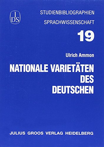 Beispielbild fr Nationale Varietten des Deutschen (Studienbibliographien Sprachwissenschaft) zum Verkauf von Studibuch