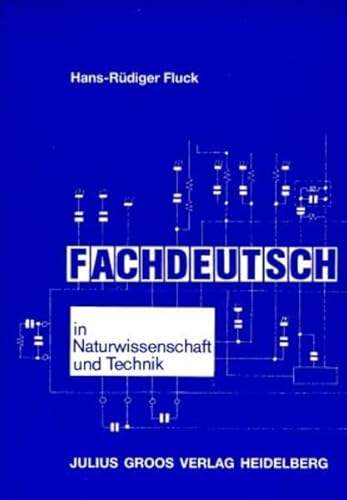 Fachdeutsch in Naturwissenschaft und Technik