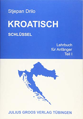 Stock image for Kroatisch 1. Schlssel for sale by GreatBookPrices