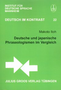 Beispielbild fr Deutsche und japanische Phraseologismen im Vergleich zum Verkauf von medimops