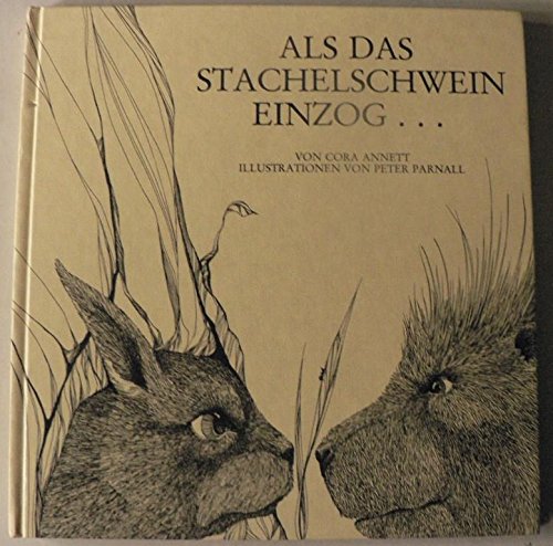 Imagen de archivo de Als das Stachelschwein einzog. Ab 8 Jahre a la venta por Versandantiquariat BUCHvk
