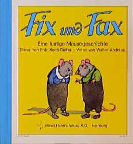 Imagen de archivo de Fix und Fax. Eine lustige Musegeschichte a la venta por medimops