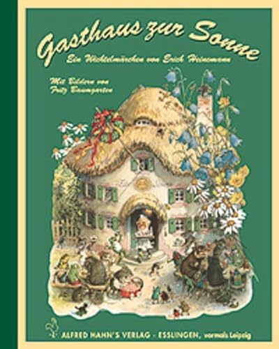 Imagen de archivo de Gasthaus zur Sonne. Ein Wichtelmrchen a la venta por medimops