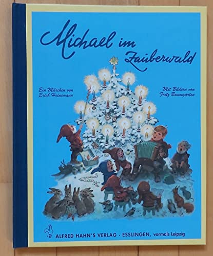 Beispielbild fr Michael im Zauberwald. zum Verkauf von Ammareal
