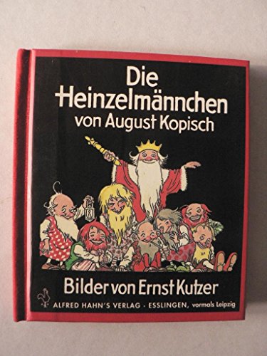 9783872861474: Die Heinzelmnnchen von August Kopisch