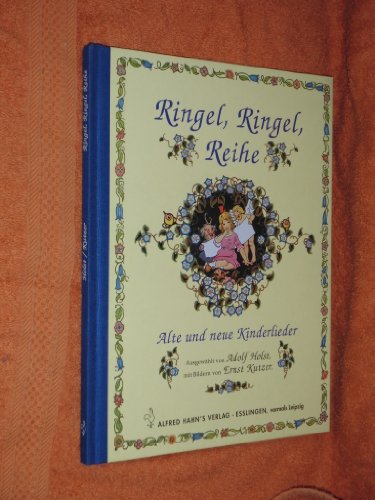 Beispielbild fr Ringel, Ringel, Reihe: Alte und neue Kinderlieder zum Verkauf von medimops