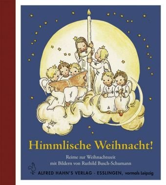 9783872864017: Himmlische Weihnacht!