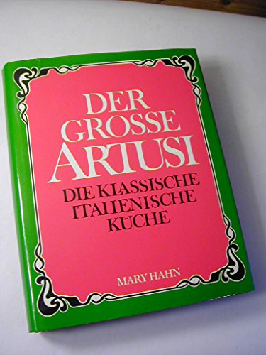 Imagen de archivo de Der groe Artusi, die klassische italienische Kche a la venta por medimops