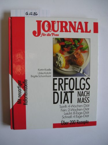 Beispielbild fr Die Erfolgsdit nach Ma. Journal fr die Frau. Mit ber 200 Rezepten zum Verkauf von medimops