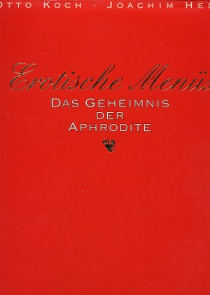 9783872873941: Erotische Mens. Das Geheimnis der Aphrodite - Koch, Otto / Heer, Joachim