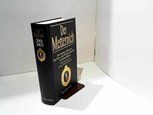 Beispielbild fr Der Metternich 2001 / 2002. Die besten Adressen fr Fein- und Weinschmecker in Deutschland zum Verkauf von medimops