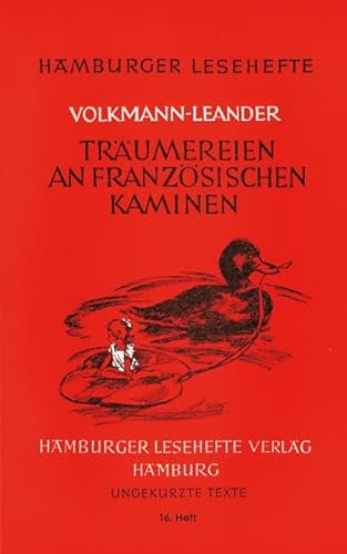 Hamburger Lesehefte, Nr.16, Träumereien an französischen Kaminen - Richard von Volkmann-Leander