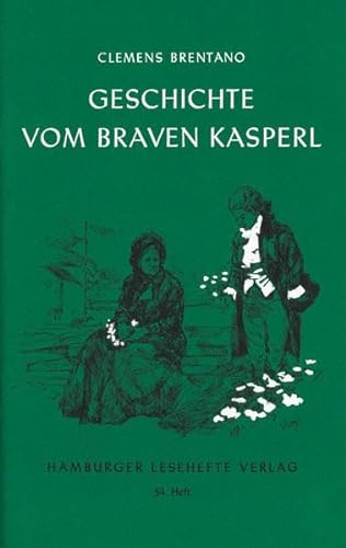Beispielbild fr Hamburger Lesehefte, Nr.54, Die Geschichte vom braven Kasperl und dem schnen Annerl zum Verkauf von medimops