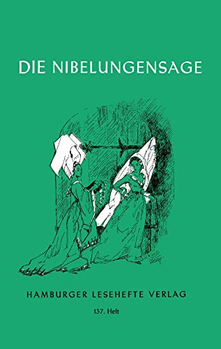 Beispielbild fr Die Nibelungen - Sage: Siegfrieds Leben und Tod, Kriemhilds Rache zum Verkauf von medimops