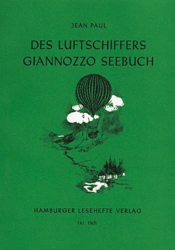 Stock image for Des Luftschiffers Giannozzo Seebuch. (Lernmaterialien) for sale by medimops