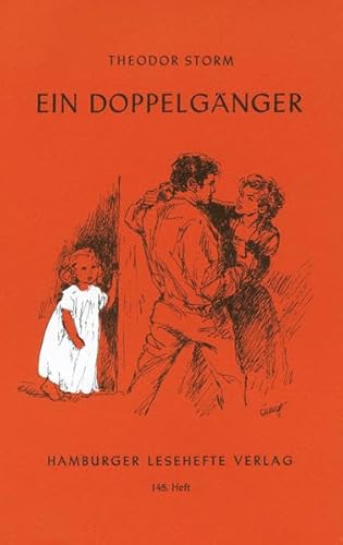 Ein Doppelgänger : Novelle - Theodor Storm