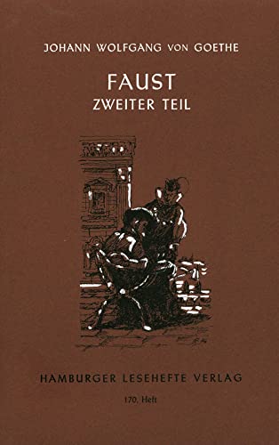 Stock image for Faust Ii: Der Tragdie Zweiter Teil In Fnf Akten. Gekrzte Ausgabe for sale by Revaluation Books