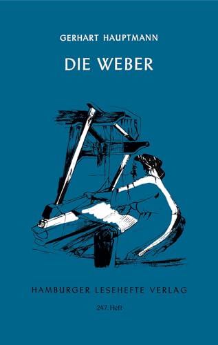Beispielbild für Die Weber: Schauspiel aus den Vierzigerjahren (Hamburger Lesehefte) zum Verkauf von medimops