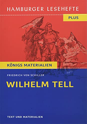 Stock image for Wilhelm Tell: Ein Schauspiel (Hamburger Lesehefte PLUS) for sale by medimops