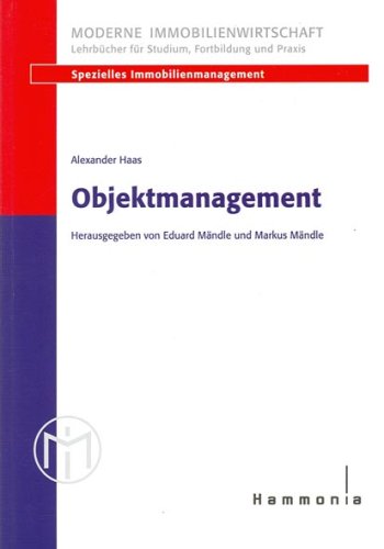 Beispielbild fr Objektmanagement (MI Moderne Immobilienwirtschaft) zum Verkauf von buchlando-buchankauf