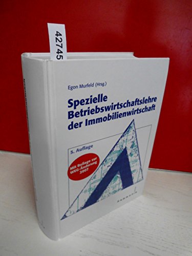 Imagen de archivo de Spezielle Betriebswirtschaftslehre der Immobilienwirtschaft: Mit Beilage zur WEG-nderung 2007 a la venta por medimops