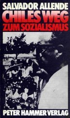 Imagen de archivo de Chiles Weg zum Sozialismus/ La va chilena al socialismo a la venta por Librera Monte Sarmiento