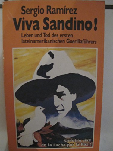 Beispielbild fr Viva Sandino!. Leben und Tod des ersten lateinamerikanischen Guerilla-Fhrers zum Verkauf von medimops