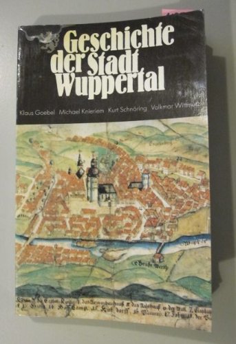 Imagen de archivo de Geschichte der Stadt Wuppertal a la venta por medimops