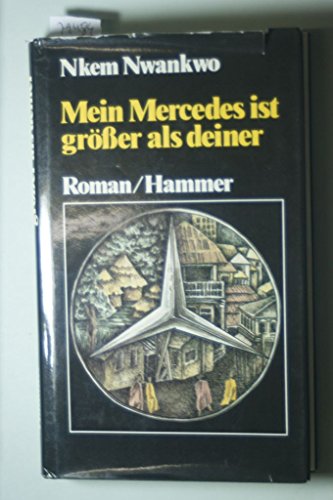 Stock image for Mein Mercedes ist grsser als deiner. Roman. for sale by Antiquariat Luechinger