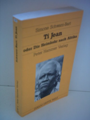 Beispielbild fr Ti Jean oder Die Heimkehr nach Afrika. zum Verkauf von Hbner Einzelunternehmen